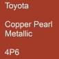 Preview: Toyota, Copper Pearl Metallic, 4P6.